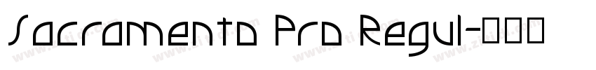 Sacramento Pro Regul字体转换